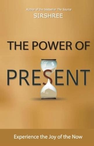 The Power of Present