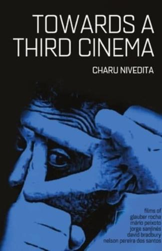 Towards A Third Cinema