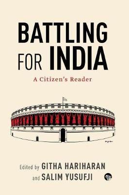 Battling for India: A Citizen's Reader