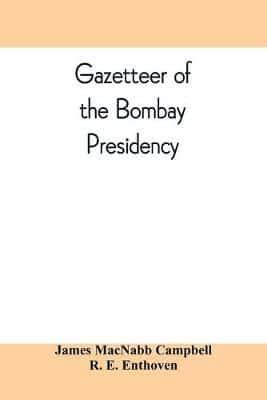 Gazetteer of the Bombay Presidency