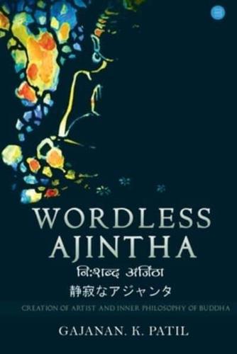 Wordless Ajintha