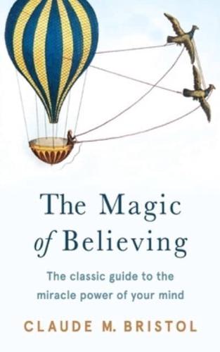 The Magic of Believing