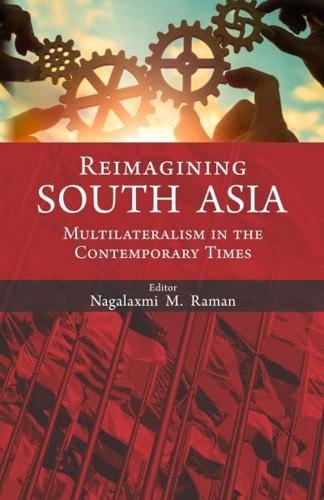 Reimagining South Asia