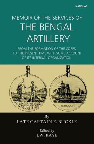 Memoir of the Services of the Bengal Artillery
