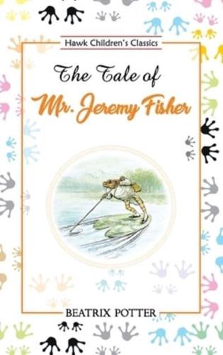 The Tale of Mr. Jeremy Fisher