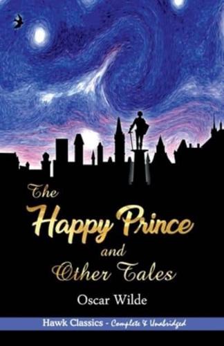 The Happy Prince and Other Tales