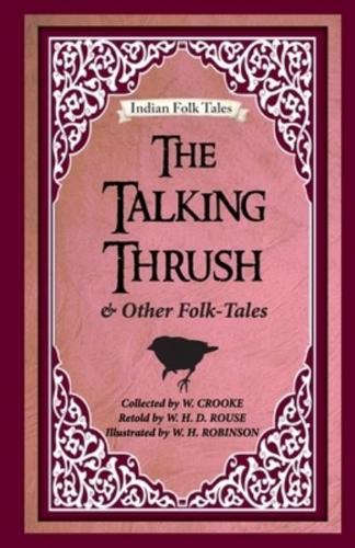 The Talking Thrush and Other Folk-Tales