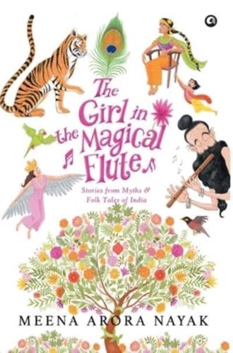 The Girl in the Magical Flute