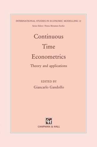 Continuous-Time Econometrics : Theory and applications