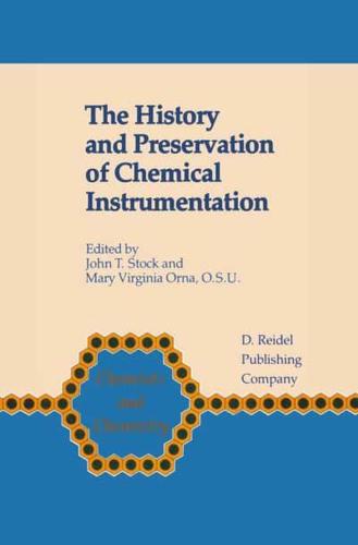 The History and Preservation of Chemical Instrumentation