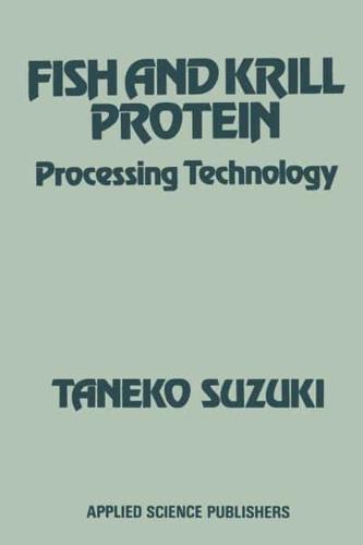FISH AND KRILL PROTEIN: Processing Technology
