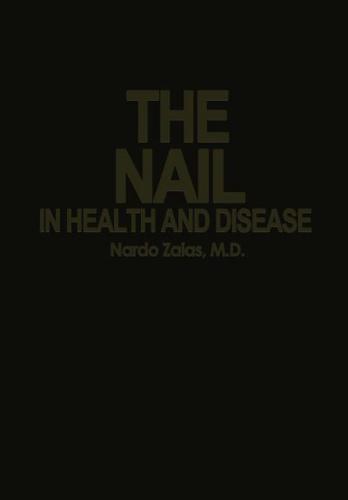 The Nail in Health and Disease