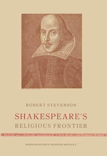 Shakespeare's Religious Frontier