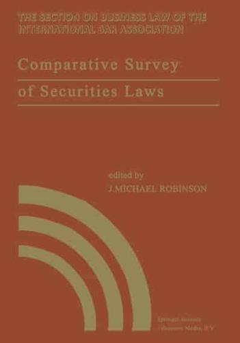 Comparative Survey of Securities Laws : A review of the securities and related laws of fourteen nations