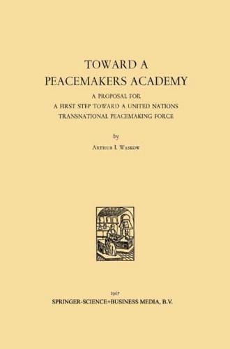 Toward a Peacemakers Academy