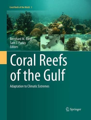 Coral Reefs of the Gulf
