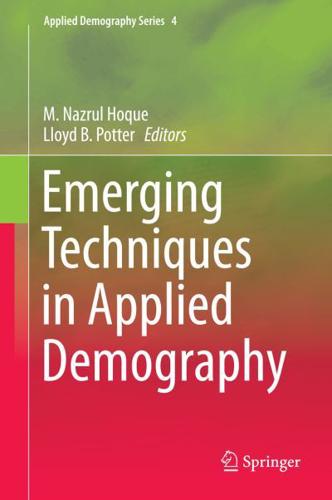 Emerging Techniques in Applied Demography