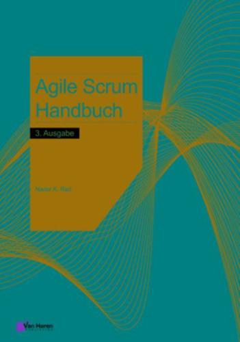 Agile Scrum Handbuch - 3. Ausgabe