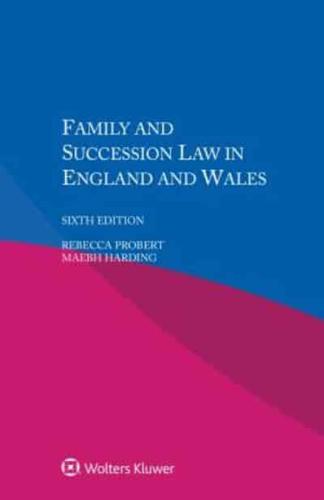 Family and Succession Law in England and Wales