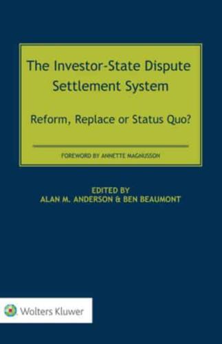 The Investor-State Dispute Settlement System
