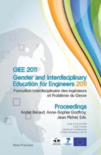 GIEE 2011: Gender and Interdisciplinary Education for Engineers