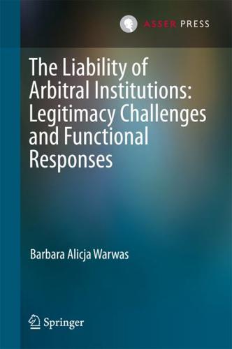 The Liability of Arbitral Institutions