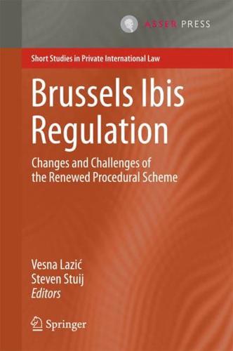 Brussels Ibis Regulation : Changes and Challenges of the Renewed Procedural Scheme