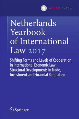 Shifting Forms and Levels of Cooperation in International Economic Law