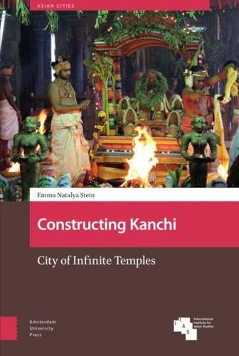 Constructing Kanchi