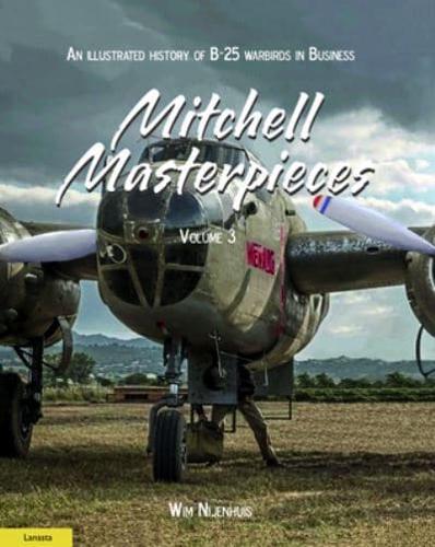 An Illustrated History of B-25 Warbirds in Business