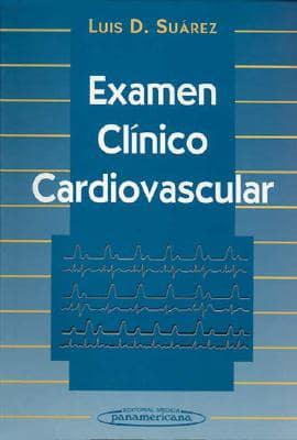 Examen Clinico Cardiovascular