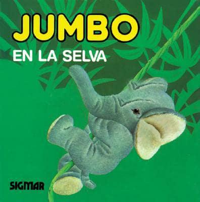 Jumbo En La Selva - Mimosos