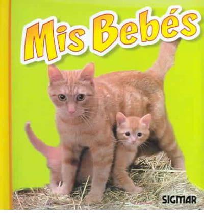 Mis Bebes/my Babies