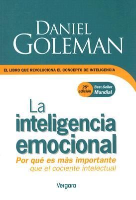 La Inteligencia Emocional/Emotional Intelligence