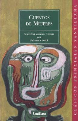 Cuentos De Mujeres Solas/stories About Lonely Women