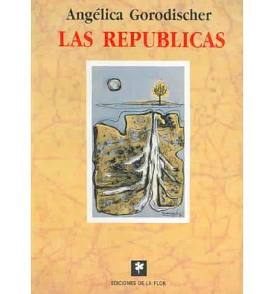 Las Republicas/ The Republics