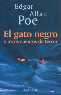 El Gato Negro y Otros Cuentos de Terror