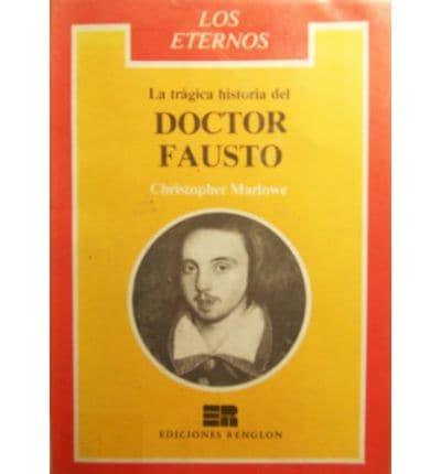 Fausto - La Trajica Historia del Doctor Fausto