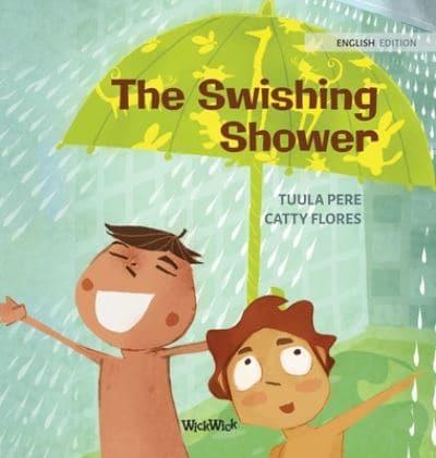 The Swishing Shower