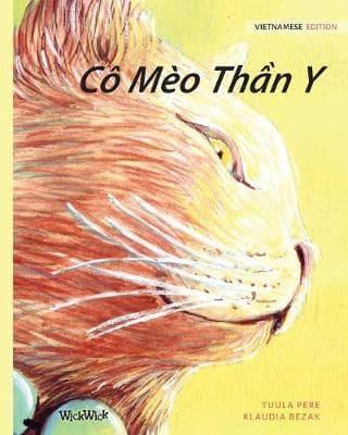 Cô Mèo Thần Y: Vietnamese Edition of The Healer Cat