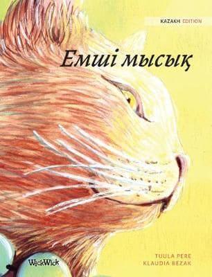 Емші мысық: Kazakh Edition of The Healer Cat