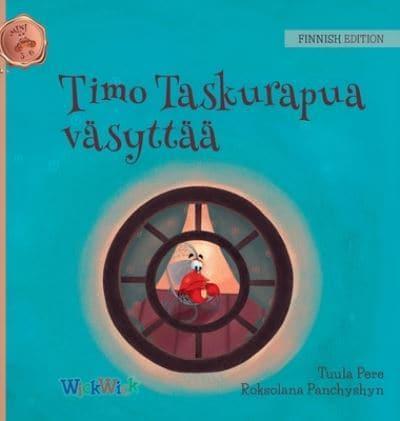 Timo Taskurapua väsyttää: Finnish Edition of "Colin the Crab Feels Tired"