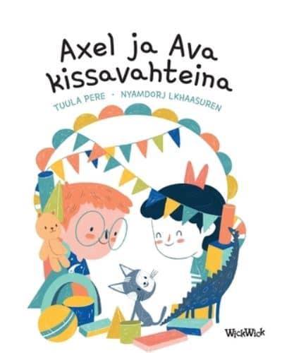 Axel ja Ava kissavahteina: Finnish Edition of Axel and Ava as Cat Sitters