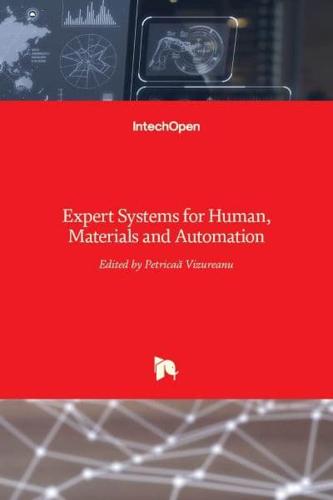 Expert Systems for Human, Materials and Automation