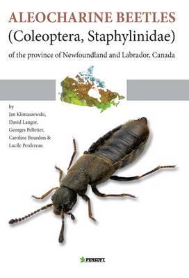 Aleocharine Beetles of the Province of Newfoundland & Labrador, Canada