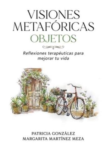 Visiones Metafóricas OBJETOS