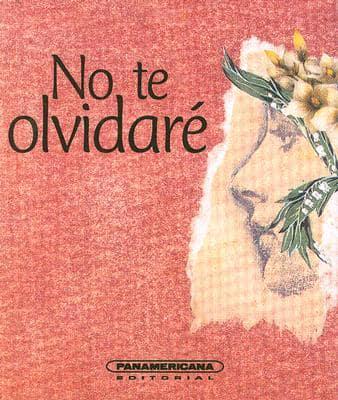 No Te Olvidare