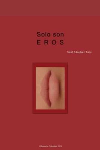 Solo Son EROS