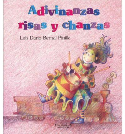 Adivinanzas, risas y chanzas