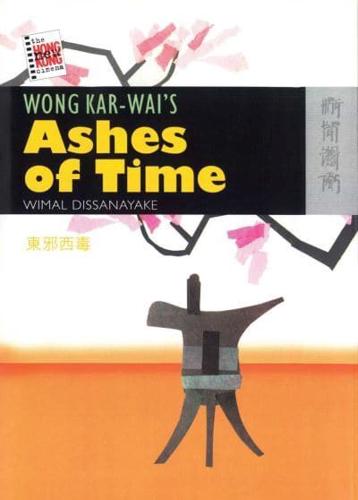 Wong Kar-Wai's 'Ashes of Time'